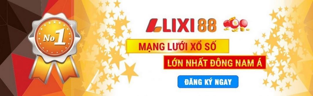 Lixi88 - Nhà cái số 1 Đông Nam Á